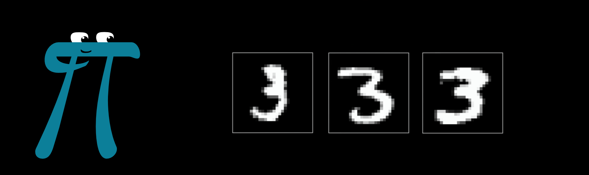 A cartoon π character looks at three variations of the handwritten digit '3', highlighting the concept that humans can generalize different styles of the same digit, a task neural networks aim to mimic.